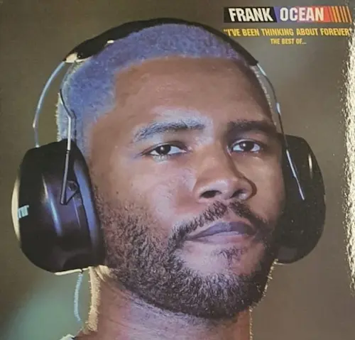 FRANK OCEAN / フランク・オーシャン / I'VE BEEN THINKING ABOUT FOREVER - THE BEST OF... (LP) (COLORED VINYL)