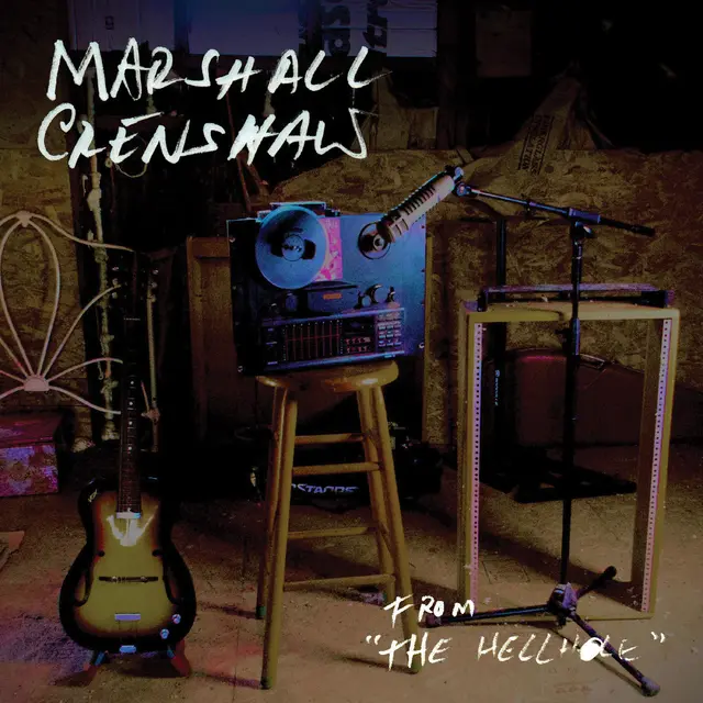 MARSHALL CRENSHAW / マーシャル・クレンショウ / FROM THE HELLHOLE (CD)
