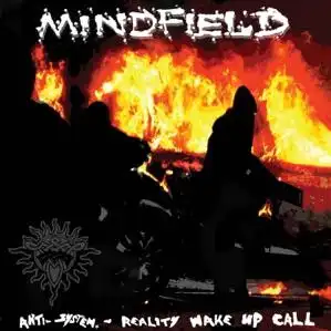 MINDFIELD (UK) / ANTI SYSTEM: REALITY WAKE UP CALL (LP)