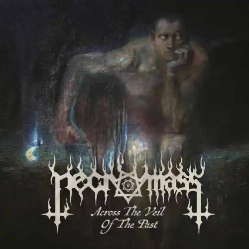 NECROMASS / ACROSS THE VEIL OF THE PAST