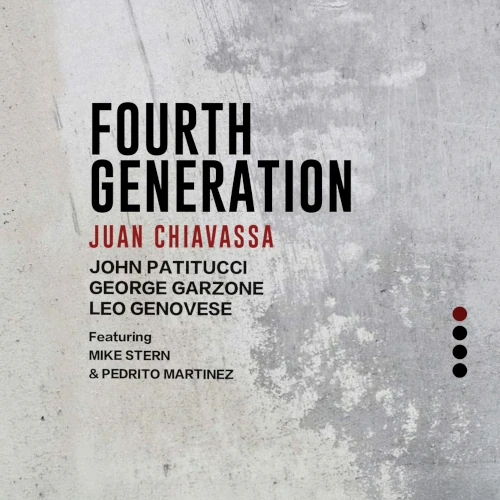 JUAN CHIAVASSA / FOURTH GENERATION