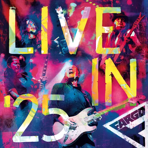 FARGO (METAL) / LIVE IN '25