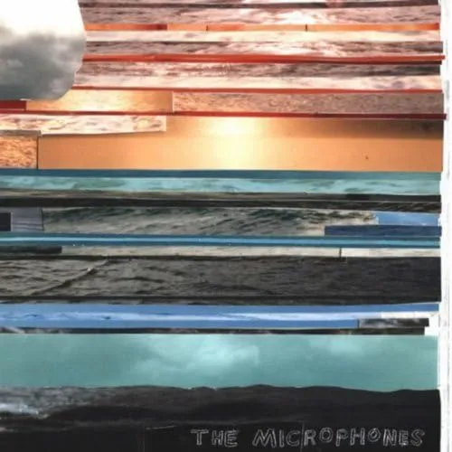 MICROPHONES / IT WAS HOT,WE STAYED