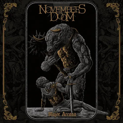 NOVEMBERS DOOM / MAJOR ARCANA