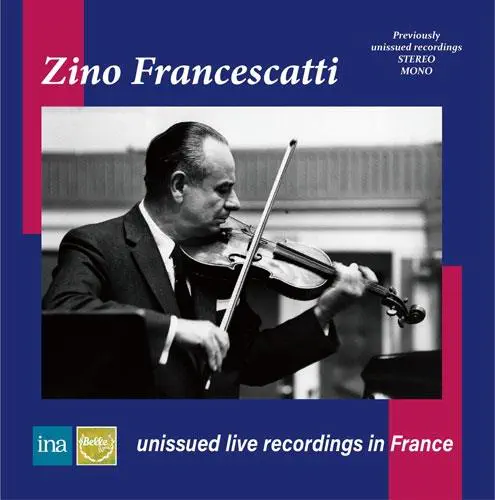 ZINO FRANCESCATTI / ジノ・フランチェスカッティ / ベートーヴェン：ヴァイオリン協奏曲 - フランスにおける未発表ライヴ音源集 VOL.1
