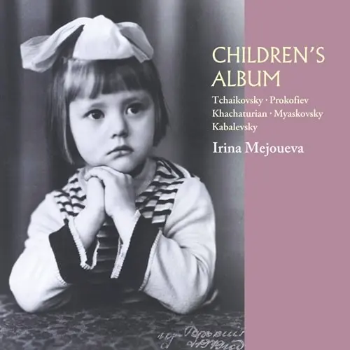 IRINA MEJOUEVA / イリーナ・メジューエワ / 子供のアルバム