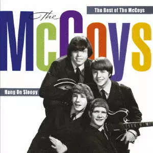 MCCOYS / マッコイズ / ハング・オン・スルーピー:ザ・ベスト・オブ / HANG ON SLOOPY: THE BEST OF