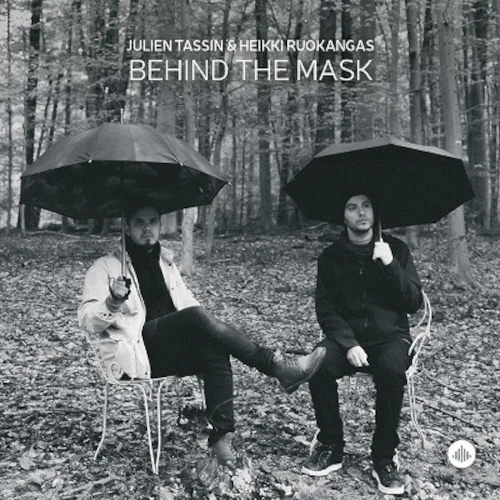 JULIEN TASSIN / ジュリアン・タッサン / BEHIND THE MASK