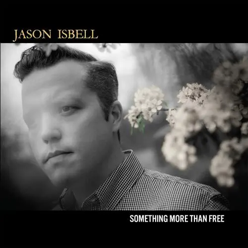 JASON ISBELL / ジェイソン・イズベル / SOMETHING MORE THAN FREE (10 YEAR ANNIVERSARY EDITION) (CD)