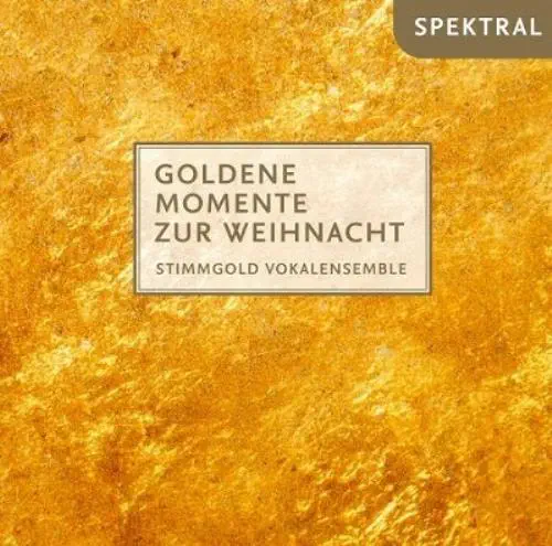 STIMMGOLD / シュティムゴルト / POULENC:O MAGNUM MYSTERIUM - GOLDENE MOMENTE ZUR WITHNACHT / GOLDENE MOMENTE ZUR WITHNACHT