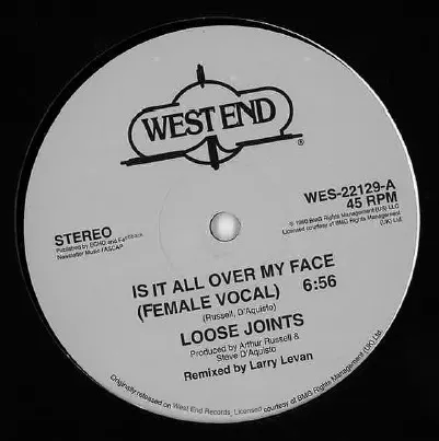 LOOSE JOINTS / ルーズ・ジョインツ / IS IT ALL OVER MY FACE