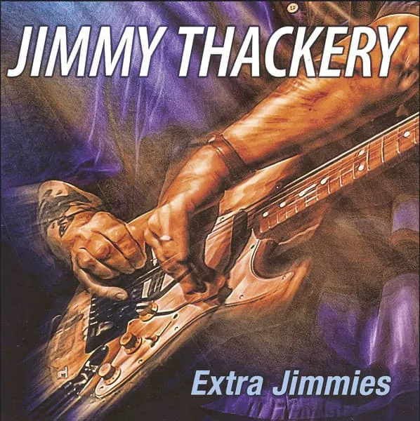 JIMMY THACKERY / ジミー・ザッカリー / EXTRA JIMMIES
