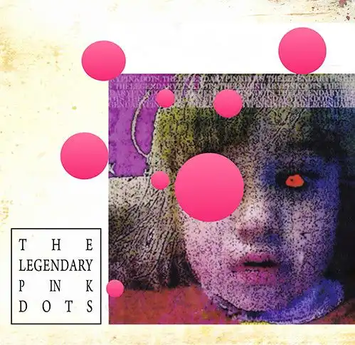 LEGENDARY PINK DOTS / レジェンダリー・ピンク・ドッツ / APPARITION [CD]