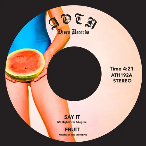 FRUIT / SAY IT