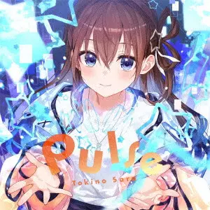 ときのそら / Pulse / PULSE