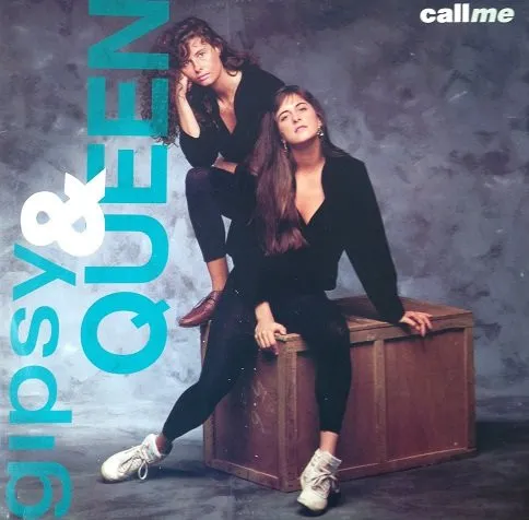 GIPSY & QUEEN / CALL ME