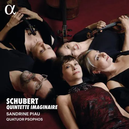 SANDRINE PIAU / サンドリーヌ・ピオー / SCHUBERT:QUINTETTE IMAGINAIRE