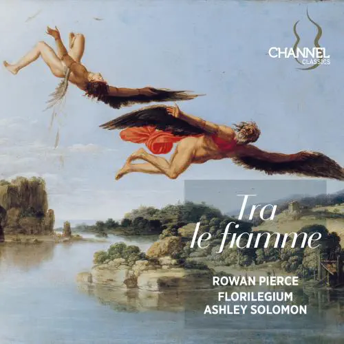 ROWAN PIERCE / ローワン・ピアース / TRA LE FIAMME - HANDEL,VIVALDI,BACH / TRA LE FIAMME