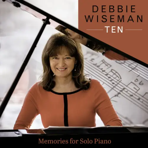 DEBBIE WISEMAN / デビー・ワイズマン / TEN:MEMORIES FOR SOLO PIANO