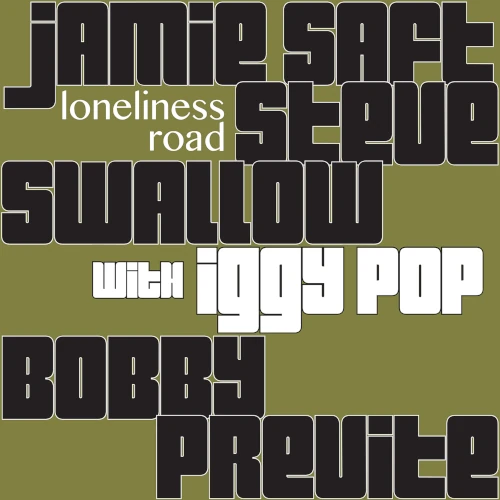 JAMIE SAFT / ジェイミー・サフト / LONELINESS ROAD (TRANSPARENT GREEN VINYL)