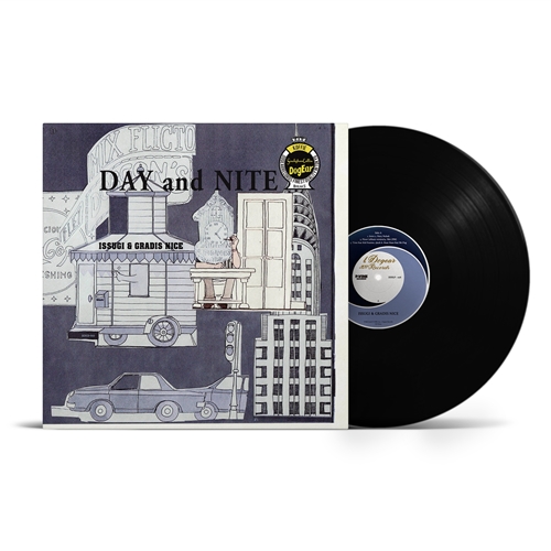 ISSUGI & GRADIS NICE / DAY and NITE（LP）