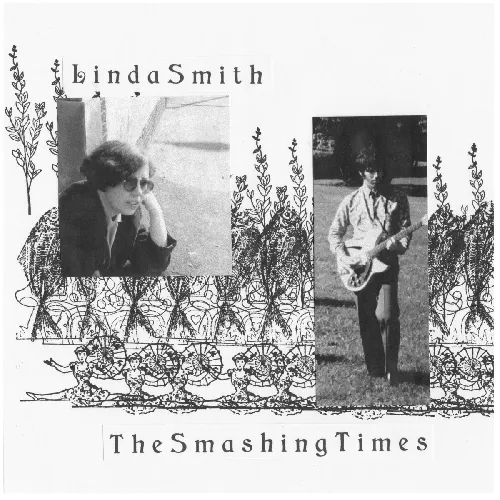 LINDA SMITH / SMASHING TIMES / LINDA SMITH / SMASHING TIMES SPLIT 7"