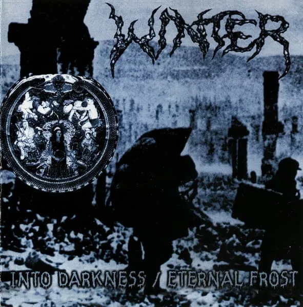 WINTER (US INDIE) / ウインター / INTO DARKNESS/ETERNAL FROST