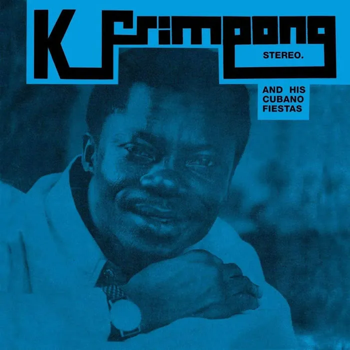 K. FRIMPONG & HIS CUBANO FIESTAS / K.フリンポン & ヒズ・クバーノ・フィエスタズ  / K. FRIMPONG & HIS CUBANO FIESTAS