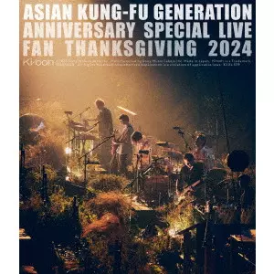 ASIAN KUNG-FU GENERATION / アジアン・カンフー・ジェネレーション / "映像作品集21巻 ~ASIAN KUNG-FU GENERATION Anniversary Special Live “ファン感謝祭2024""~"