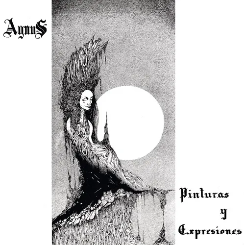 AGNUS / PINTURAS Y EXPRESIONES - REMASTERIZADO + BONUS TRACKS