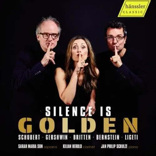SARAH MARIA SUN / サラ・マリア・サン / SCHUBERT:DER HIRT AUF DEM FELSEN - SILENCE IS GOLD