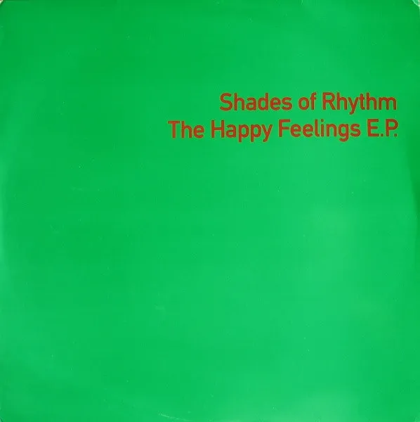 SHADES OF RHYTHM / THE HAPPY FEELINGS E.P.