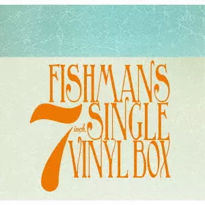 Fishmans / フィッシュマンズ / FISHMANS 7INCH. SINGLE VINYL BOX