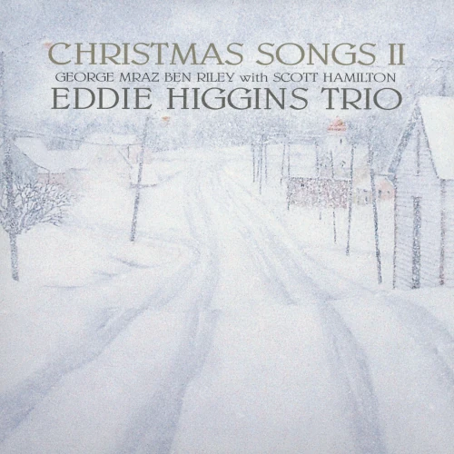 EDDIE HIGGINS / エディ・ヒギンズ / クリスマス・ソングスII(2LP/180g)