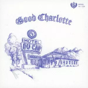 GOOD CHARLOTTE / グッド・シャーロット / モーテル・ドゥ・キャップ