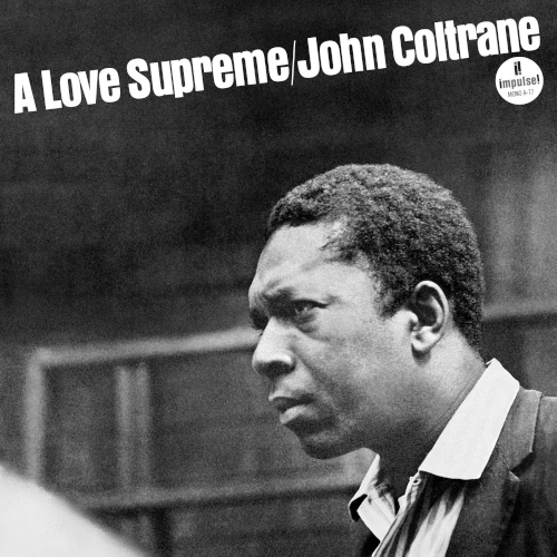 JOHN COLTRANE / ジョン・コルトレーン / A LOVE SUPREME (Monophonic Edition)