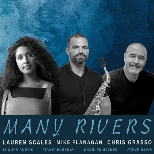 LAUREN SCALES / MANY RIVERS