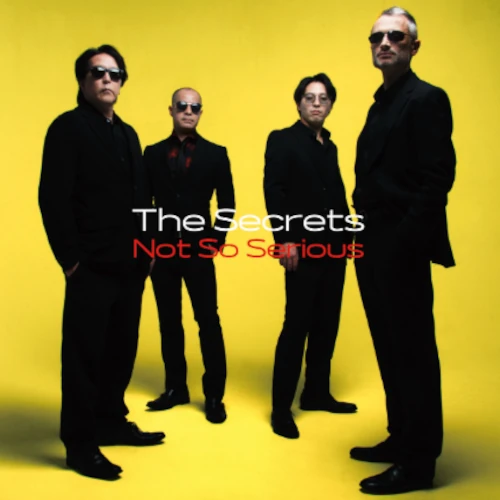 JUN ABE & THE SECRETS / 安部潤&THE SECRETS / Not So Serious