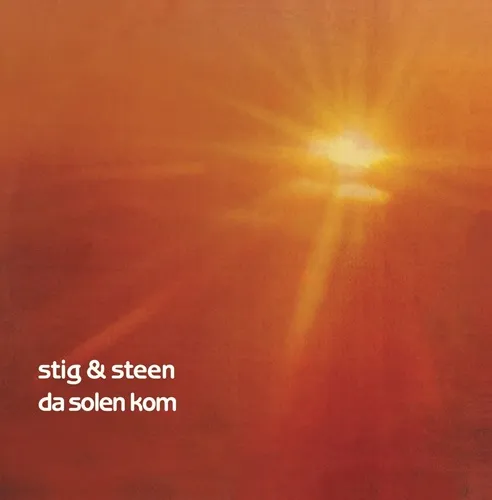 STIG & STEEN / DA SOLEN KOM