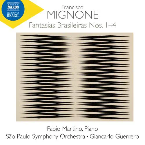 FABIO MARTINO / ファビオ・マルティーノ / MIGNONE:FANTASIAS BRASILEIRAS
