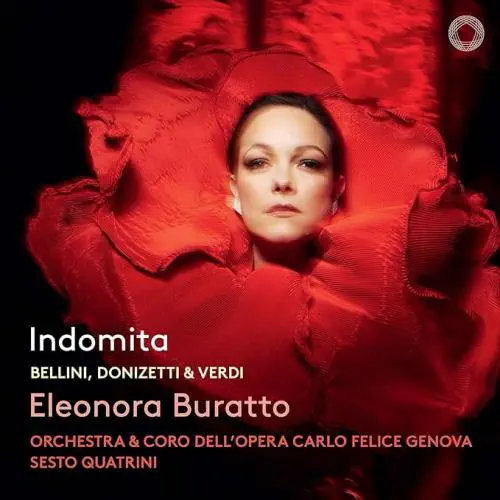 ELEONORA BURATTO / エレオノーラ・ブラット / BELLINI/DONIZETTI/VERDI:INDOMITA / INDOMITA
