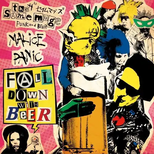 MALiCE PANiC / the Samemugz / FALL DOWN WITH BEER SPLIT (LP)
