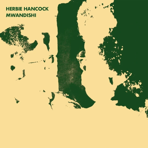 HERBIE HANCOCK / ハービー・ハンコック / MWANDISHI (GREEN COLOURED VINYL)