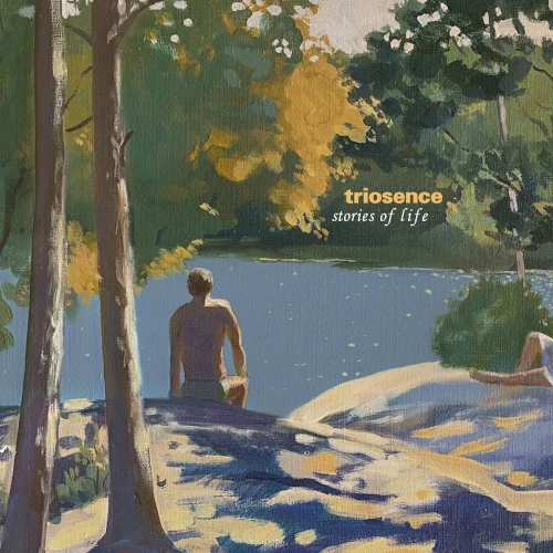 TRIOSENCE / トリオセンス / STORIES OF LIFE