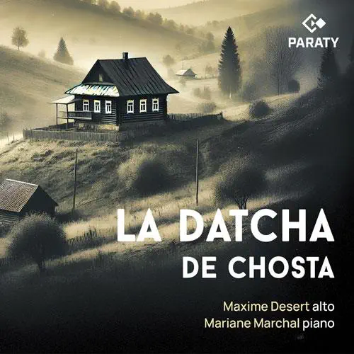 MAXIME DESERT / マキシム・デセール / PART:FRATRES - LA DATCHA DE CHOSTA
