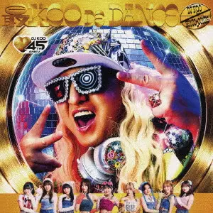DJ KOO × BEYOOOOONDS / 最KOO DE DANCE