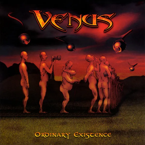 VENUS / ORDINARY EXISTENCE