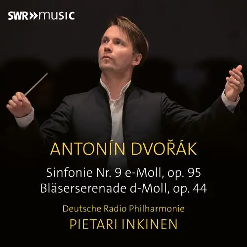 PIETARI INKINEN / ピエタリ・インキネン / DVORAK:SYMPHONY NO.9/SERENADE FOR WIND INSTRUMENTS