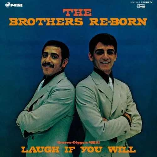 BROTHERS REBORN / ラフ･イフ･ユー･ウィル / ラフ･イフ･ユー･ウィル（リプライズ - ドラム･ブレイク･エディット） / Laugh If You Will/Laugh If You Will(Reprise - Drum Break Edit)