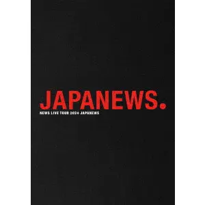 NEWS (J-POP) / NEWS LIVE TOUR 2024 JAPANEWS